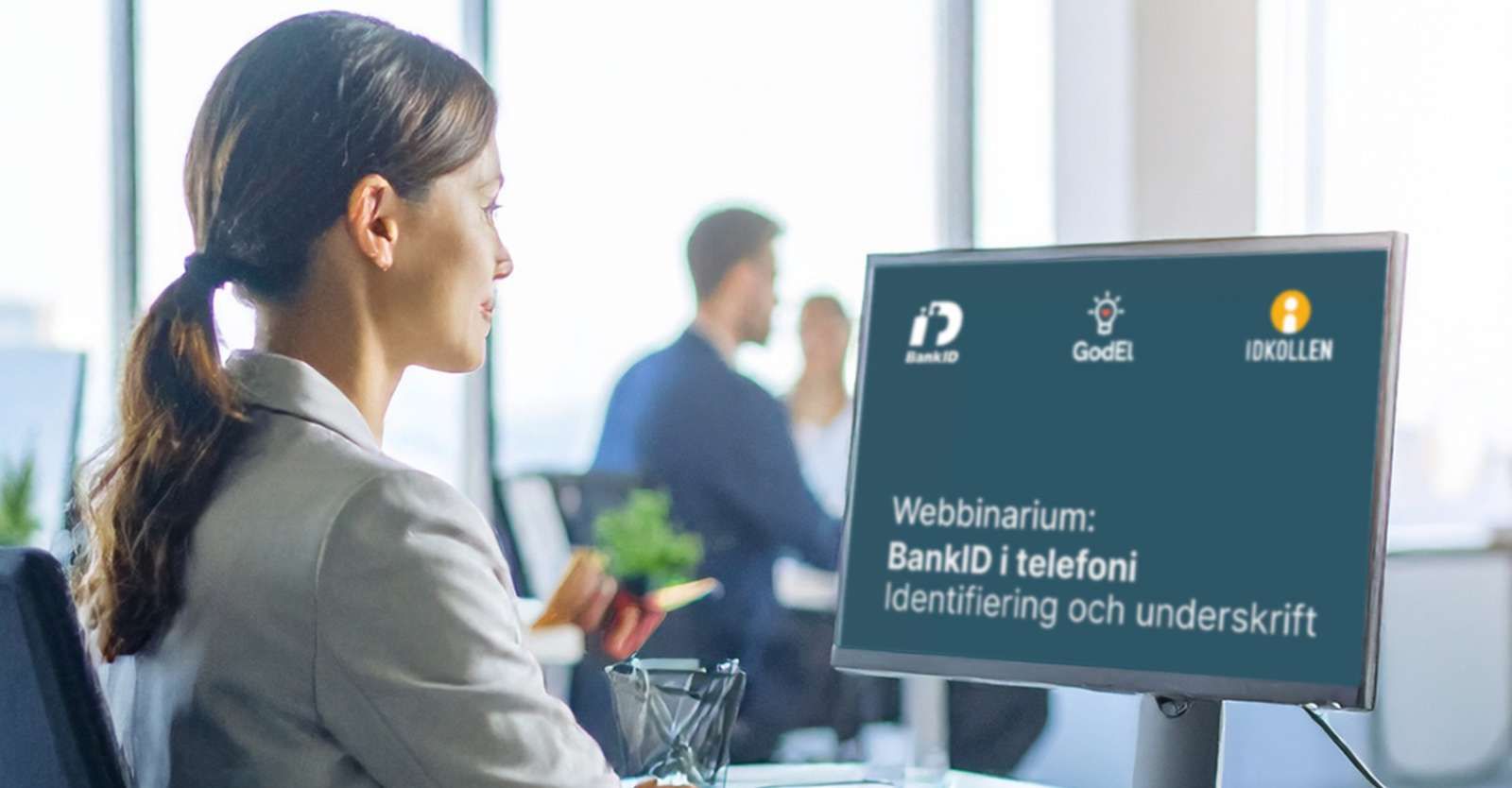 IDkollen och GodEl gästar BankID i högaktuellt webinar